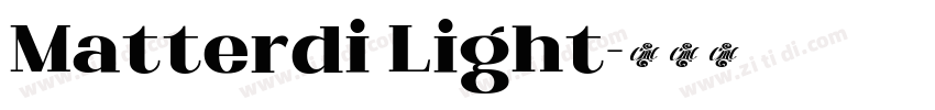 Matterdi Light字体转换